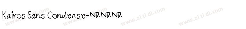 Kairos Sans Condense字体转换